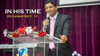 IN HIS TIME - (Bible message by Rev. Shine Thomas)