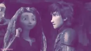 hiccup+merida// Who Knew (mep part)