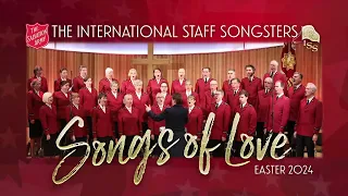 International Staff Songsters CONCERT - "Songs Of Love"