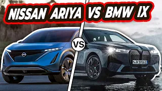 NISSAN ARIYA VS BMW IX | Which one to Buy?