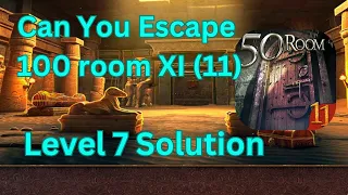 Can you escape the 100 room 11 Level 7 Solution