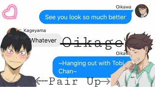 Oikawa and Kageyama pair up to make Iwaizumi and Hinata jealous?! (Haikyuu texts)