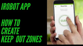 iRobot Home: How to Create Keep Out Zones