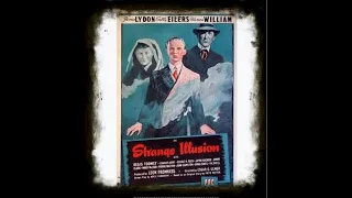 Strange Illusion 1945 | Vintage Mystery Movies | Film-Noir | Crime Noir | Vintage Full Movies