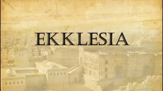 RTT- Week 14- Ekklesia: The Conclusion