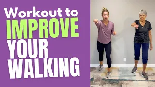 Physical Therapist + Grandma: Exercises to Help You Walk With EASE