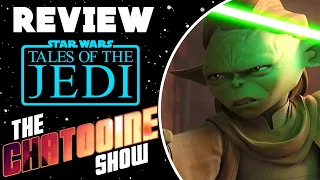 Tales of the Jedi Series Review! The Chatooine Show