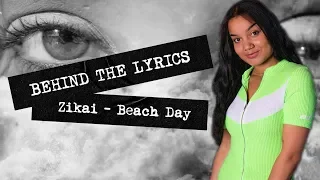 Behind the Lyrics [ZIKAI - Beach Day]