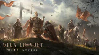 WARKINGS - Deus Lo Vult - With Lyrics