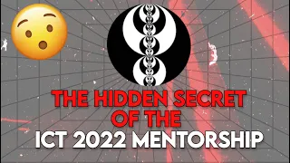 The Hidden Secret Of The ICT 2022 Mentorship 💡😲