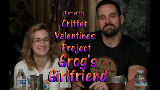 Critical Role - Critter Valentine's Project - "Grog's Girlfriend"