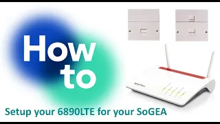 How to Setup your Fritz!box 6890LTE for the First Time for SoGEA