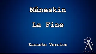 Måneskin - La Fine (KARAOKE)