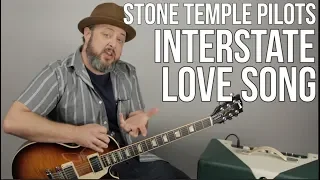 Stone Temple Pilots Interstate Love Song Guitar Lesson + Tutorial