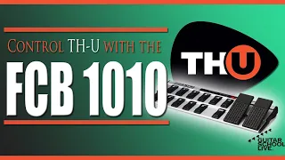 How to control Overloud's TH U with the Stock FCB 1010 midi foot controller. (Step by step tutorial)