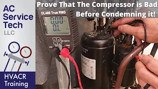 Testing if an HVACR Compressor is Shorted to Ground, Open, or Overload Tripped!