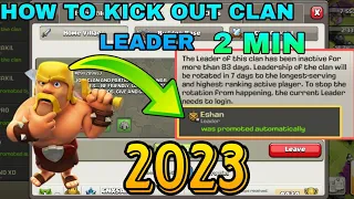 How to Become Leader of Inactive Clans in Coc - Inactive Clan Leader Rotation in Clash of Clans