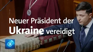 Selenskij als neuer Präsident der Ukraine vereidigt - kündigt Neuwahlen an