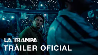 La Trampa | Tráiler Oficial | Subtitulado