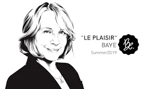 Bon Entendeur : "le Plaisir", Baye, Summer 2019