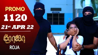 ROJA Serial | Episode 1120 Promo | ரோஜா | Priyanka | Sibbu Suryan | Saregama TV Shows Tamil