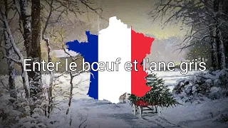 French Christmas carol | Enter le bœuf et l'ane gris - between the ox and the gray ass