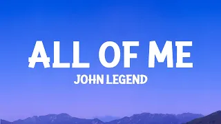 @johnlegend - All of Me (Lyrics)