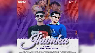 JHUMKA (SAMBALPURI UT MIX) DJ DIPU X DJ KITU X @ODISHAREMIXZONE