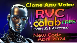 Clone Any Voice - RVC Google Colab Free Train & Inference ( Full Tutorial )