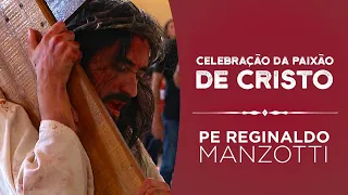 Celebração da Paixao de Cristo | Semana Santa 2019