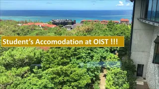 Student’s Life at OIST 🇯🇵| Housing Accommodation 🏠| Fully Funded Scholarship