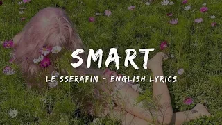 LE SSERAFIM (르세라핌) - SMART (English Ver.) LYRICS VIDEO