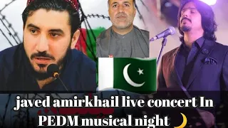 PEDM musical night in punjab University lahore/javed amirkhail live concert/manzoorpashteen