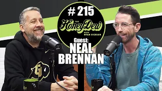 HoneyDew Podcast #215 | Neal Brennan