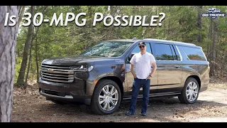 2021 Chevy Suburban Duramax Diesel 30-MPG Challenge