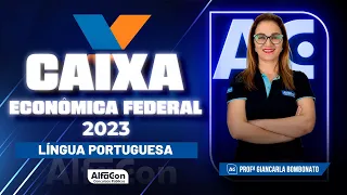 Concurso Caixa 2023 - Começando do Zero - Língua Portuguesa | AlfaCon