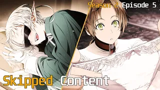 Mushoku Tensei Season 2 Episode 5 Series Almost Ended | Skipped Content