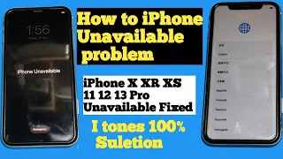 How To FIX iPhone Unavailable | Iphone X XR XS 11 12 13 pro  Fixed Iphone | iphone unavailable