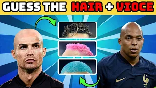 Guess Hair +Voice Of Football Players | Ronaldo Song , Messi , Mbappe , Neymar song