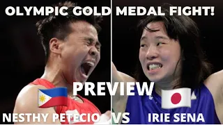 OLYMPIC GOLD MEDAL FIGHT - Nesthy Petecio vs Irie Sena | Preview
