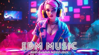 Gaming music 2023 🔥Top of EDM Chill Music Playlist,House, Dubstep, Electronic 🎧 Best Vocal Music Mix