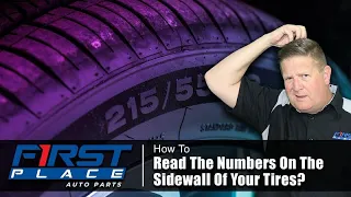 How to Read the Numbers on the Side of Your Tires.