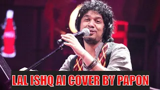 Why Laal Ishq by AI Cover by Papon Is Still Winning Hearts