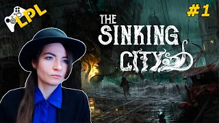 The Sinking City ➣ СТРАНОВАТЫЙ ГОРОД ПОД ВОДОЙ ➣ Прохождение #1