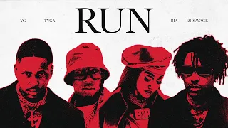 YG & Tyga FT. 21 Savage & Bia - Run (Instrumental) [OFFICIAL]