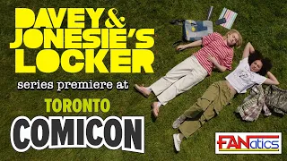 Davey & Jonesie's Locker Premiere at Toronto Comicon