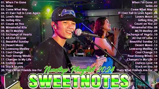 SWEETNOTES Cover Beautiful Love Songs💥Best of OPM Love Songs 2024💖When I'm Gone💥OPM Hits Non Stop