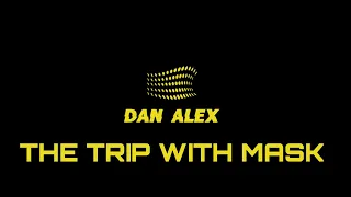 The trip with Mask - 3,5 hours of old-school progressive trance.