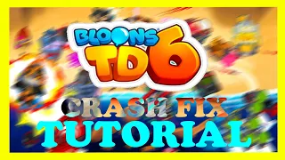 Bloons TD6 - How to Fix Crashing, Freezing, Lagging | Complete TUTORIAL 2022