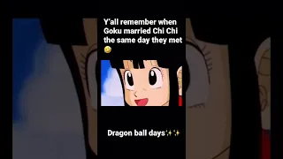 Y’all remember when Goku married Chi Chi the same day they met?🤣OG Dragon ball #anime #shorts #yt